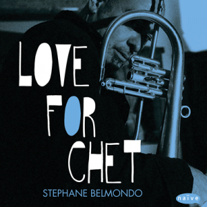 Love For Chet CD