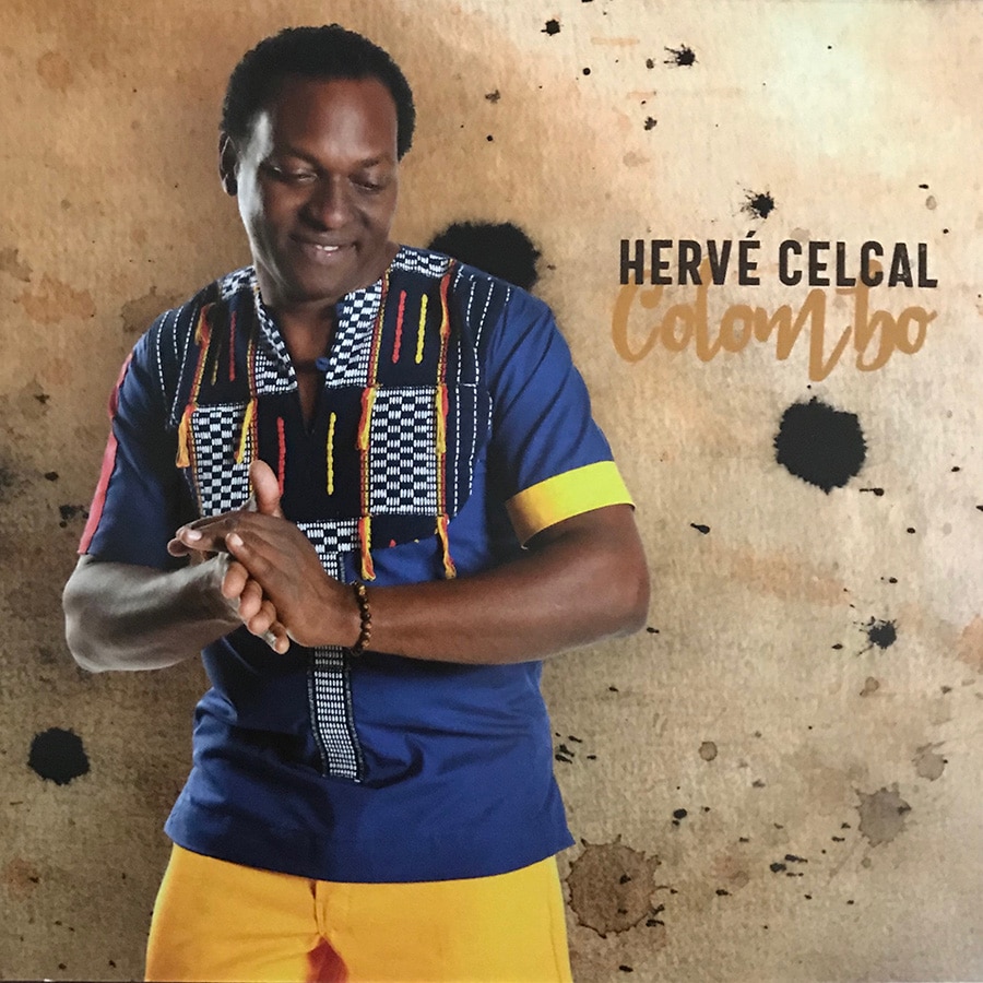 Hervé Celcal – New album, « Colombo »Concert 12/11