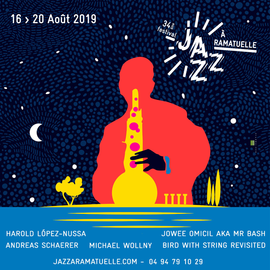 Jazz à Ramatuelle 08/16///20/2019 Couleurs JAZZ