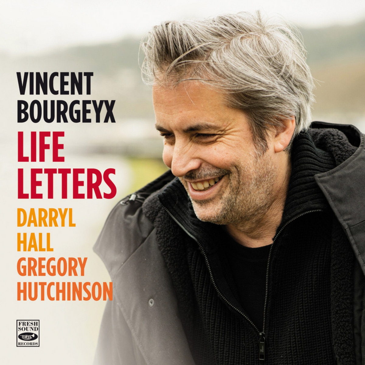 Pochette de l'album Life Letters de Vincent Bourgeyx